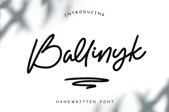 Ballinyk: The Handwritten Typeface That Elevates Brand Identity