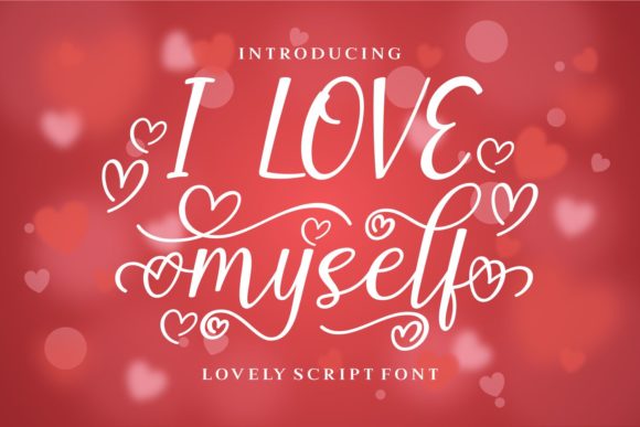 I Love Myself: A Script Handwritten Font for Digital Branding