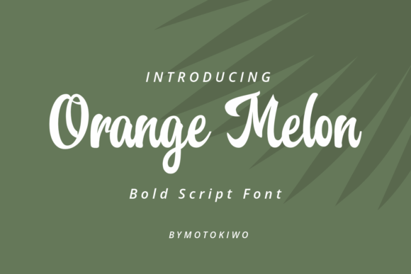 Orange Melon: A Timeless Handwritten Typeface for Brands