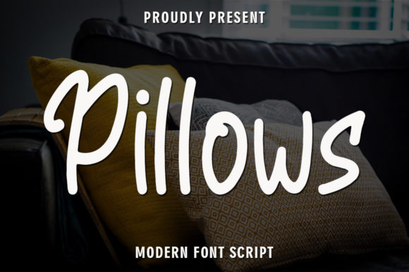 Pillows Font: A Sweet Handwritten Typeface for Makers