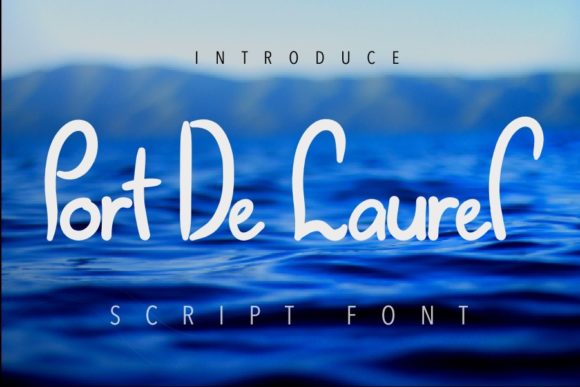 Port De Laurel: The Elegant Script Font for Branding