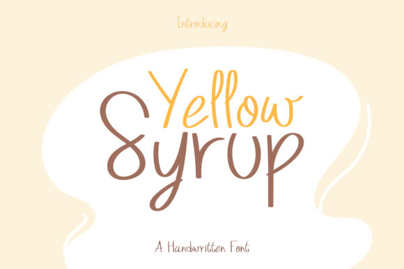 Yellow Syrup Font for Joyful Branding